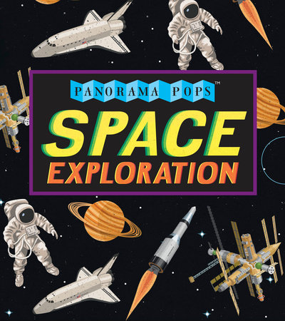 Space Exploration: Panorama Pops