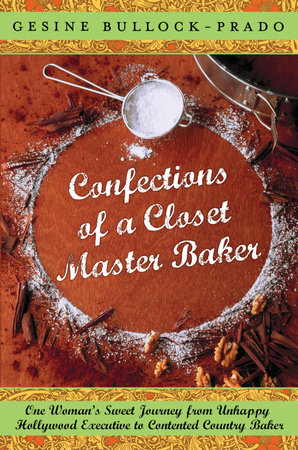 Confections of a Closet Master Baker