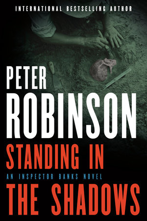 Standing in the Shadows by Peter Robinson | Penguin Random House Canada