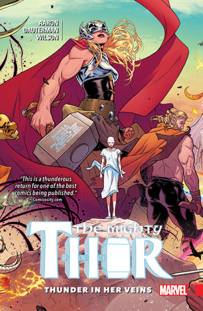MIGHTY THOR VOL. 1: THUNDER IN HER VEINS TPB