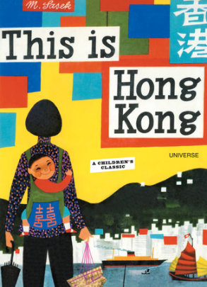 This is Hong Kong - Author Miroslav Sasek