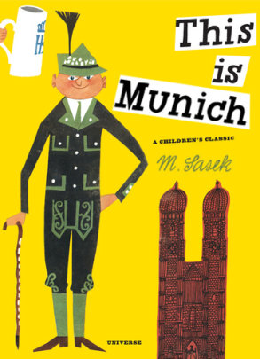 This Is Munich - Author M. Sasek