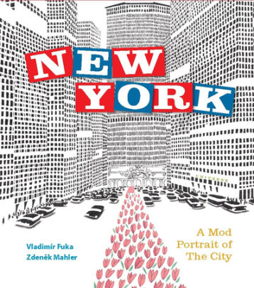 New York - Author Zdenek Mahler, Illustrated by Vladimir