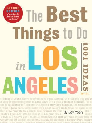 The Best Things to Do in Los Angeles - Author Joy Yoon