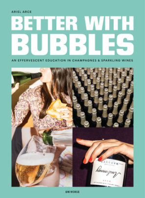 Better with Bubbles - Author Ariel Arce
