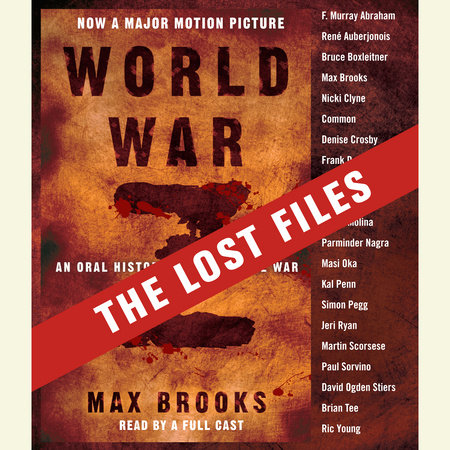 World War Z: The Lost Files