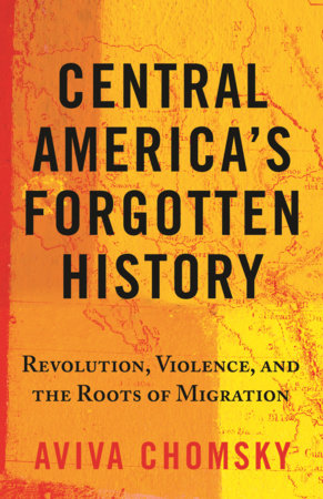 Central America's Forgotten History