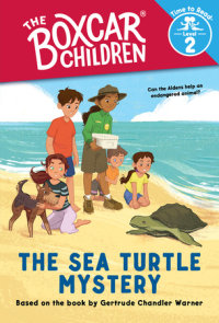 Book cover for The Sea Turtle Mystery (The Boxcar Children: Time to Read, Level 2)