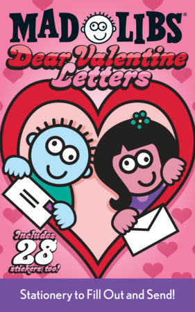 Dear Valentine Letters Mad Libs