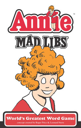 Annie Mad Libs