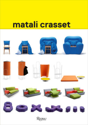 Matali Crasset: Works - Author Matali Crasset and Zoe Ryan and Alexandra  Midal