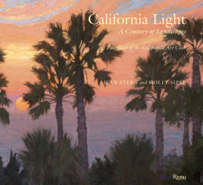 California Light:  A Century of Landscapes - Author Jean Stern and Molly Siple