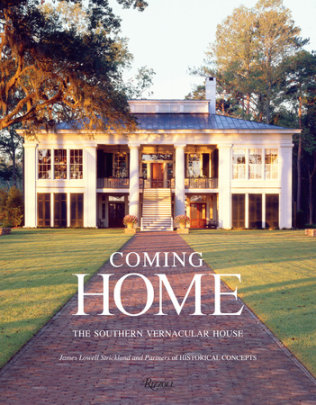 Coming Home - Author James Lowell Strickland and Susan Sully, Contributions by Historical Concepts