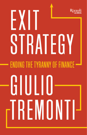 Exit Strategy: Ending the Tyranny of Finance