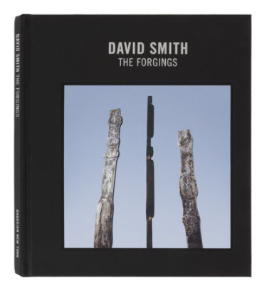 David Smith: The Forgings - Author Hal Foster