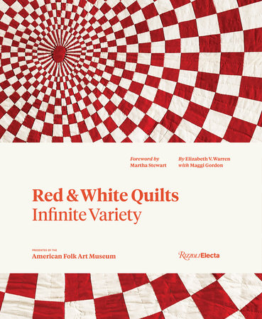 Red and White Quilts: Infinite Variety