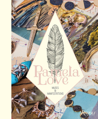 Pamela Love: Muses and Manifestations