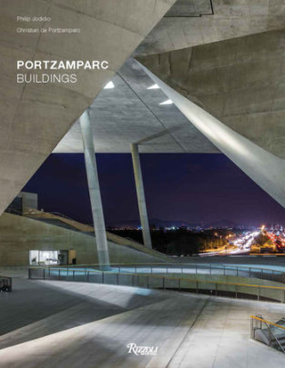 Portzamparc Buildings - Author Philip Jodidio and Christian de Portzamparc