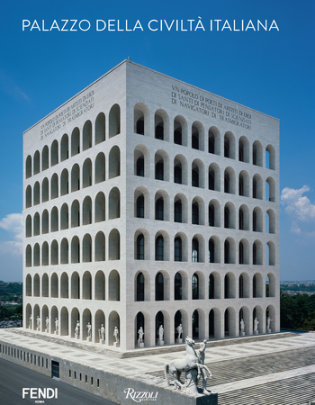 Palazzo della Civilta Italiana - Edited by Mario Piazza, Text by Franco La Cecla