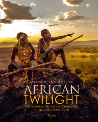 African Twilight - Author Carol Beckwith and Angela Fisher