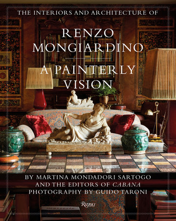 The Interiors and Architecture of Renzo Mongiardino