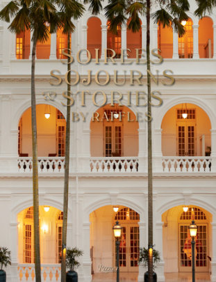 Soirees, Sojourns, and Stories - Author Natasha Fraser-Cavassoni, Illustrated by Luke Edward Hall