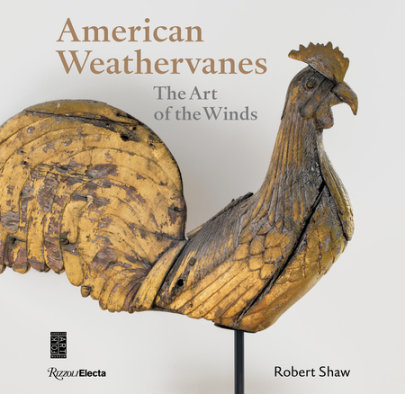 American Weathervanes - Author Robert Shaw