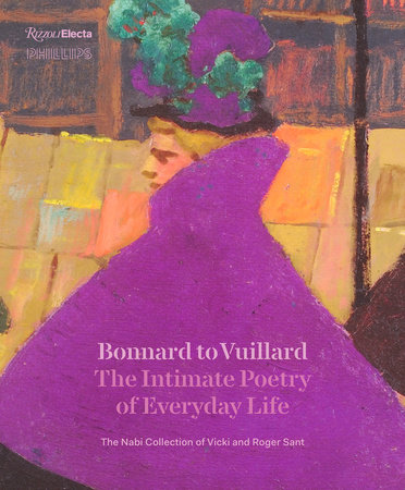 Bonnard to Vuillard, The Intimate Poetry of Everyday Life