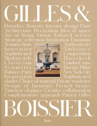 Gilles & Boissier - Author Dorothée Boissier and Patrick Gilles, Text by Pierre Léonforte, Foreword by Remo Ruffini