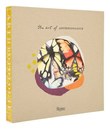 The Art of Anthropologie