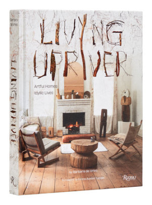 Living Upriver - Author Barbara de Vries, Introduction by Emma Austen Tuccillo