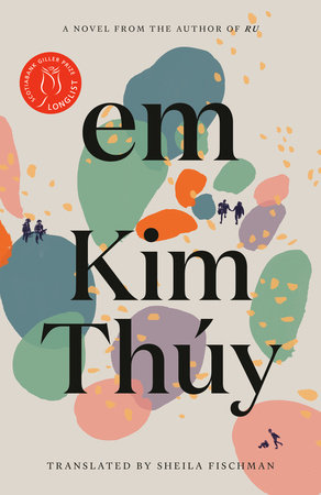 Em-/-Kim-Thúy-;-translated-from-the-French-by-Sheila-Fischman.
