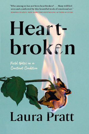 Heartbroken by Laura Pratt | Penguin Random House Canada