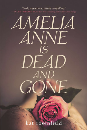 Amelia Anne is Dead and Gone