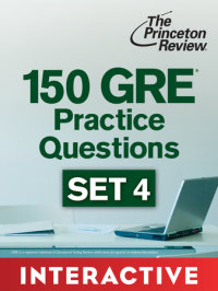 Book cover for 150 GRE Practice Questions, Set 4 (Interactive)
