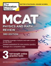Book cover for MCAT Physics and Math Review, 3rd Edition