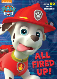 Book cover for All Fired Up! (Paw Patrol)