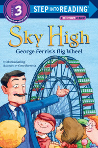 Book cover for Sky High: George Ferris\'s Big Wheel