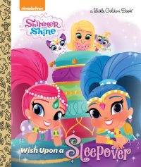 Book cover for Wish Upon a Sleepover (Shimmer and Shine)