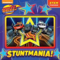 Book cover for Stuntmania! (Blaze and the Monster Machines)