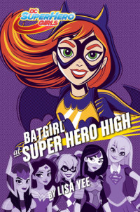 Book cover for Batgirl at Super Hero High (DC Super Hero Girls)