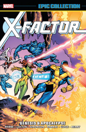 X-FACTOR EPIC COLLECTION: GENESIS & APOCALYPSE