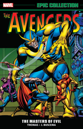 AVENGERS EPIC COLLECTION: MASTERS OF EVIL