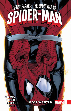 PETER PARKER: THE SPECTACULAR SPIDER-MAN VOL. 2 - MOST WANTED