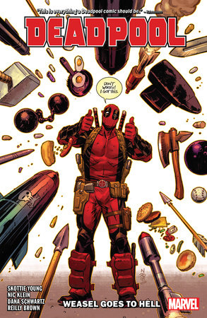 DEADPOOL BY SKOTTIE YOUNG VOL. 3: WEASEL GOES TO HELL