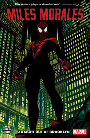 MILES MORALES  VOL. 1: STRAIGHT OUT OF BROOKLYN TPB