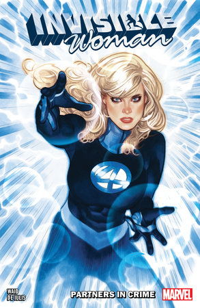 INVISIBLE WOMAN: PARTNERS IN CRIME