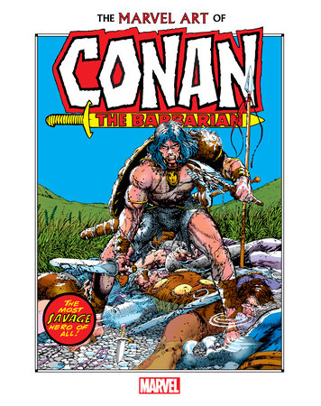 THE MARVEL ART OF CONAN THE BARBARIAN