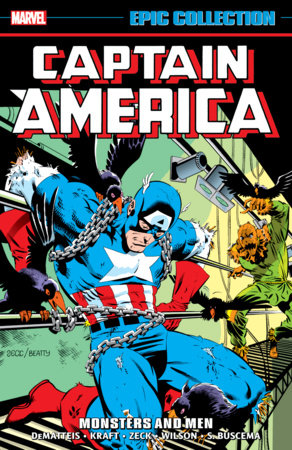 CAPTAIN AMERICA EPIC COLLECTION: MONSTERS AND MEN TPB