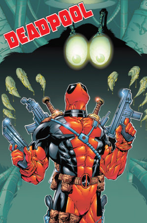 DEADPOOL BY JOE KELLY: THE COMPLETE COLLECTION VOL. 2 TPB
